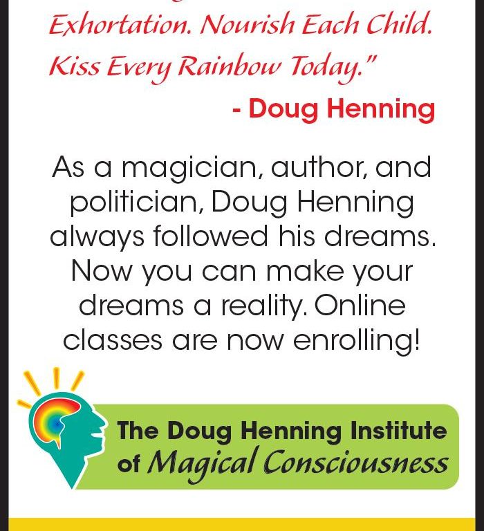 The Doug Henning Institute of Magical Consciousness