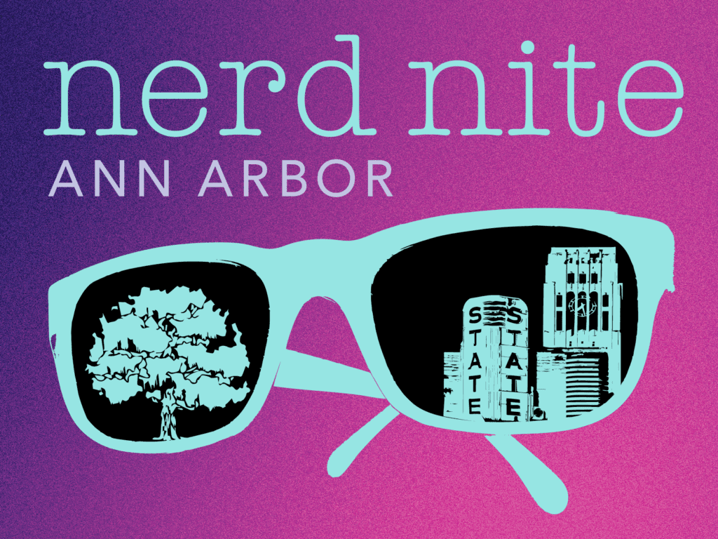 Nerd Nite Ann Arbor