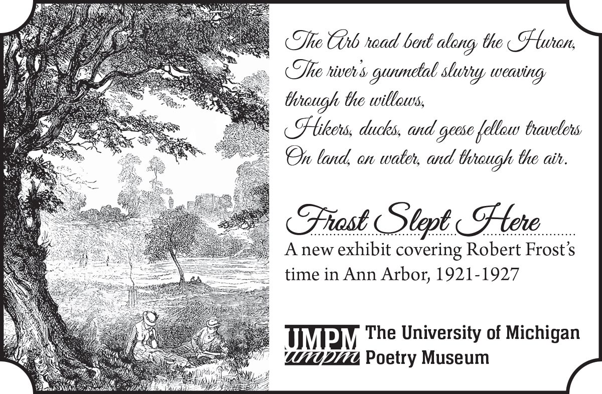 The University of Michigan Museum of Poetry’s “Frost Slept Here” exhibit – Ann...
