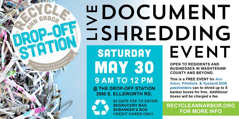 advertisement for live document shredding event at recycle ann arbor. saturday may 30. recycleannarbor.org for more info