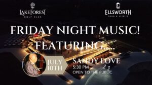 Sandy Love performs at Lake Forest Golf Club