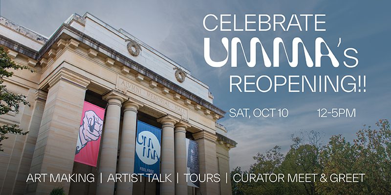 Advertisement for UMMA reopening on October 10